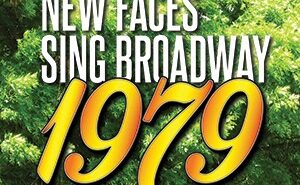 New Faces Sing Broadway 1979 graphic
